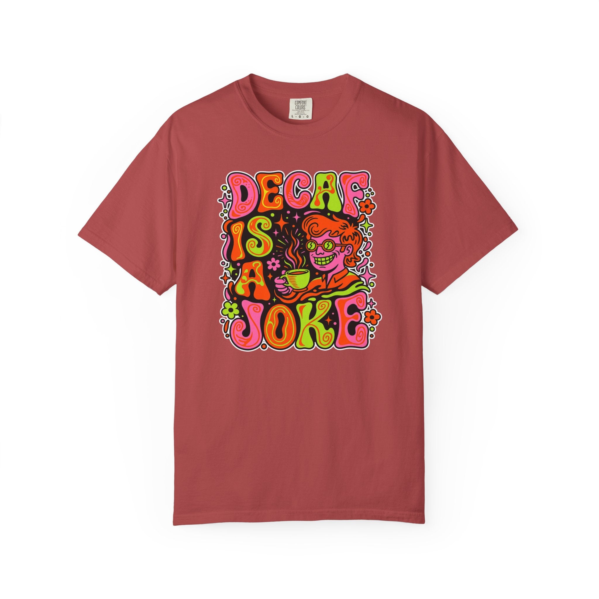 A red t-shirt featuring a retro psychedelic graphic that reads Decaf Is A Joke.