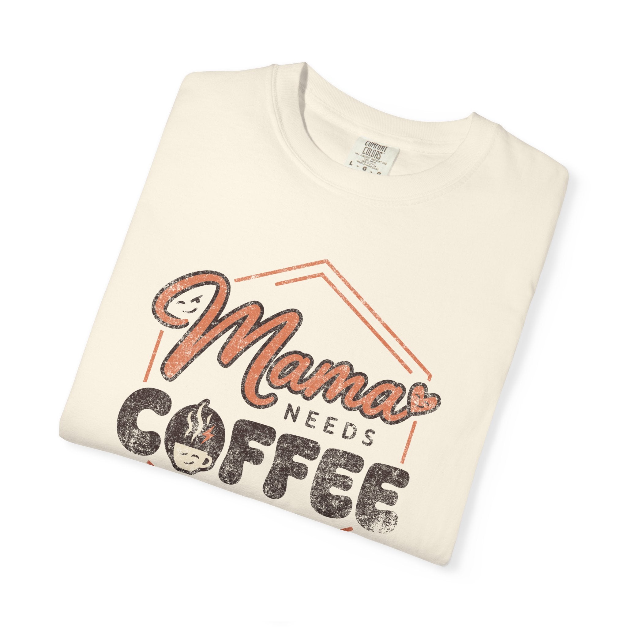 Off-white unisex t-shirt with a distressed Mama Needs Coffee graphic print.