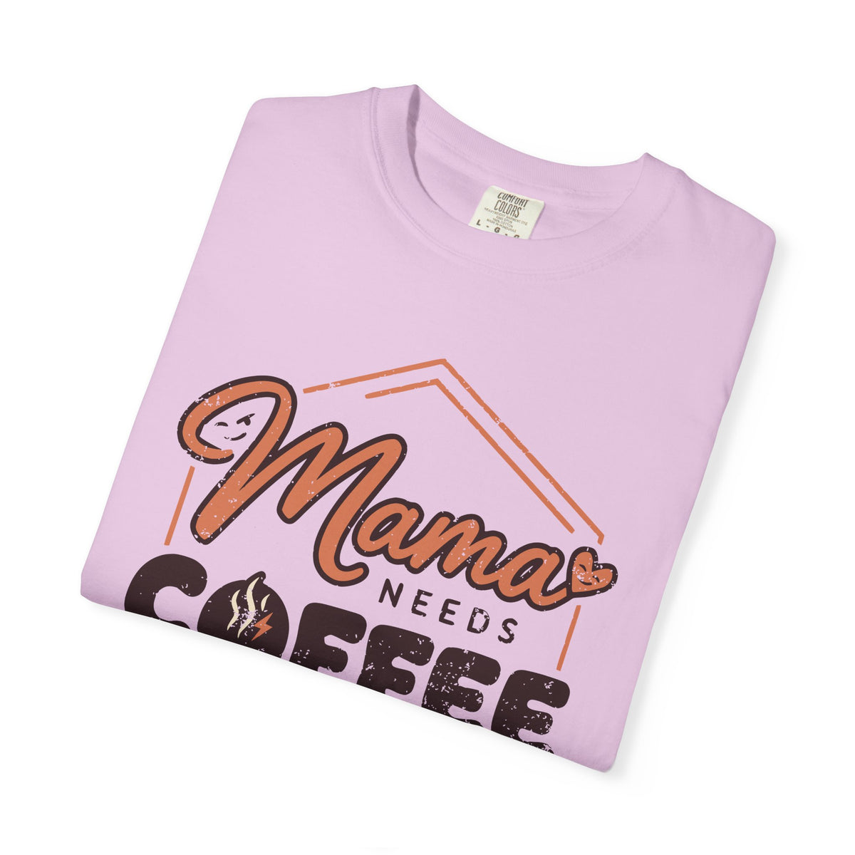 Folded Orchid Mama Needs Coffee T-shirt showing the distressed coffee graphic.