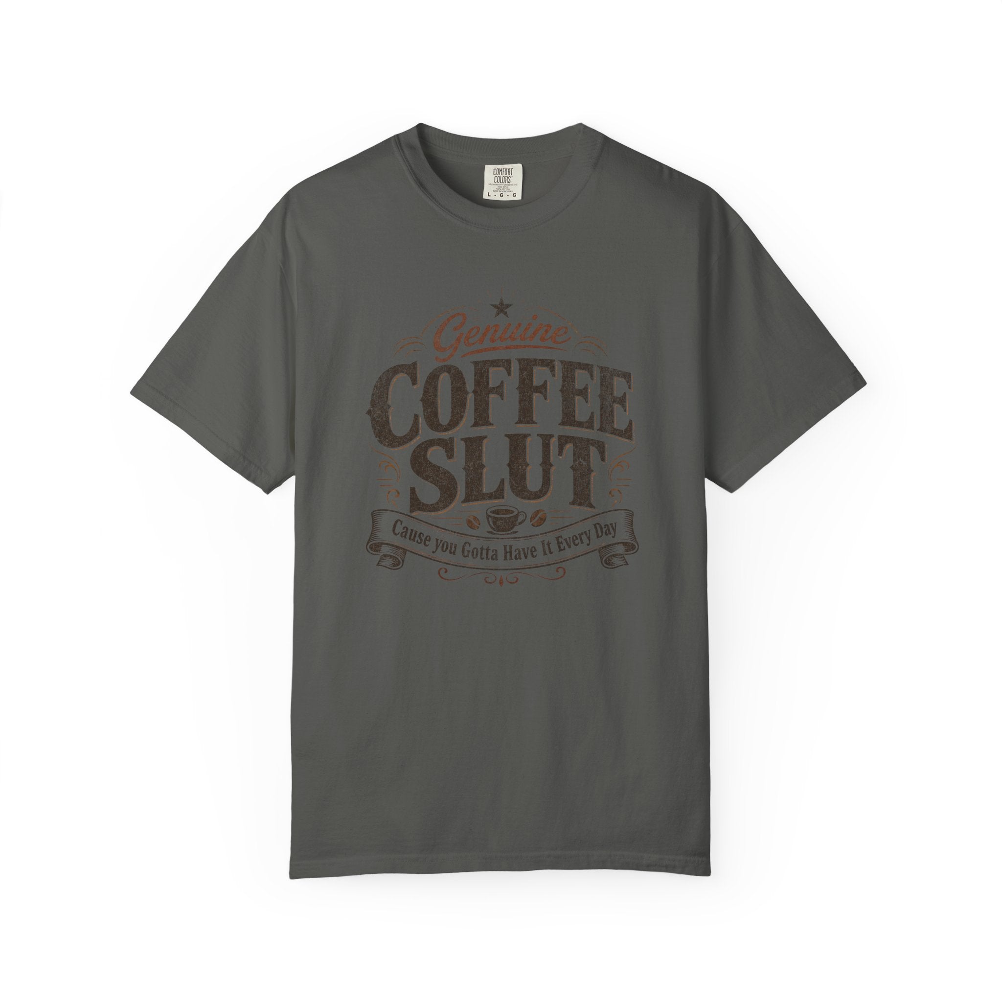 Coffee Slut Graphic Tee — Funny Coffee Lover Shirt