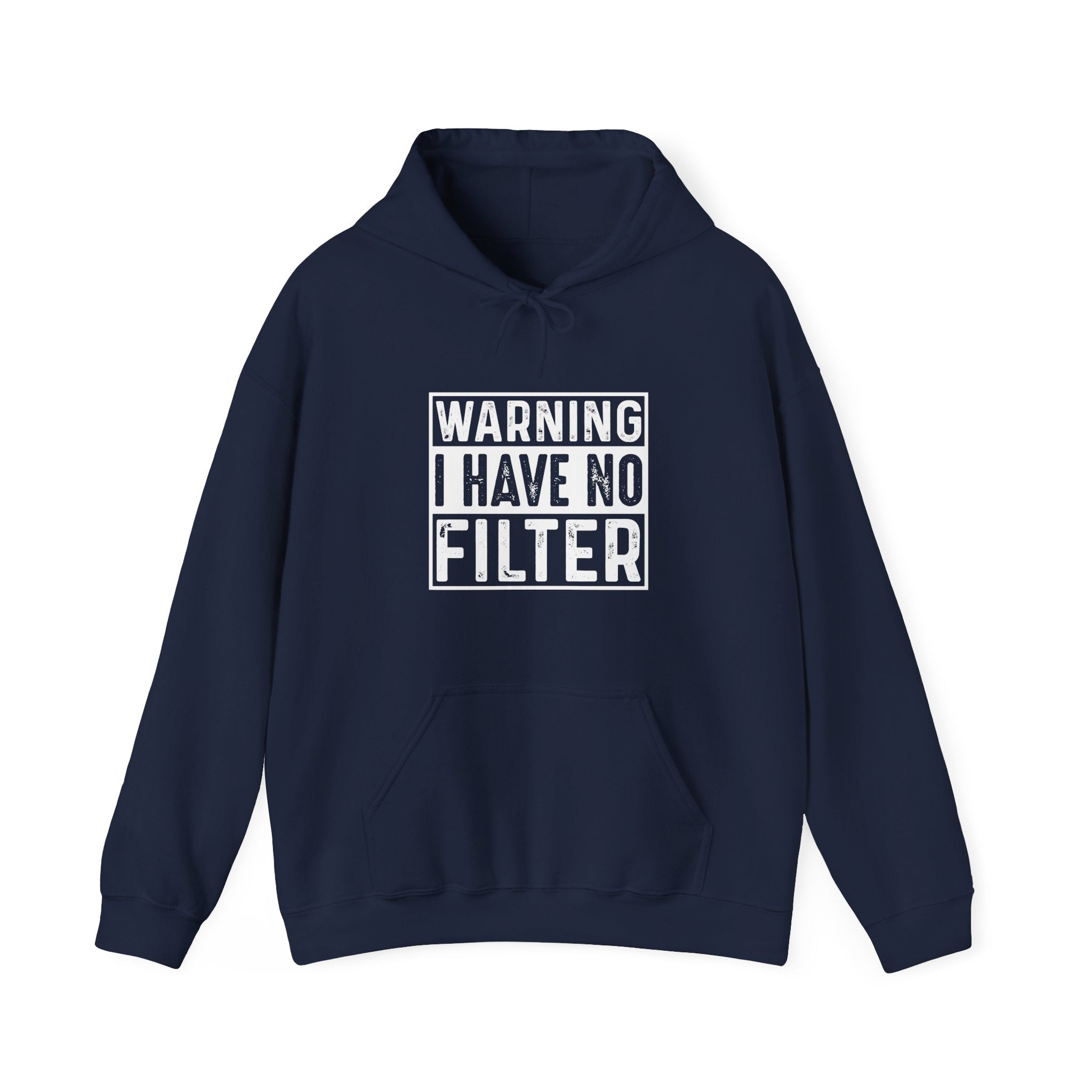 Warning I Have No Filter Hoodie | Bold Graphic Sweatshirt | Unisex Streetwear Gift