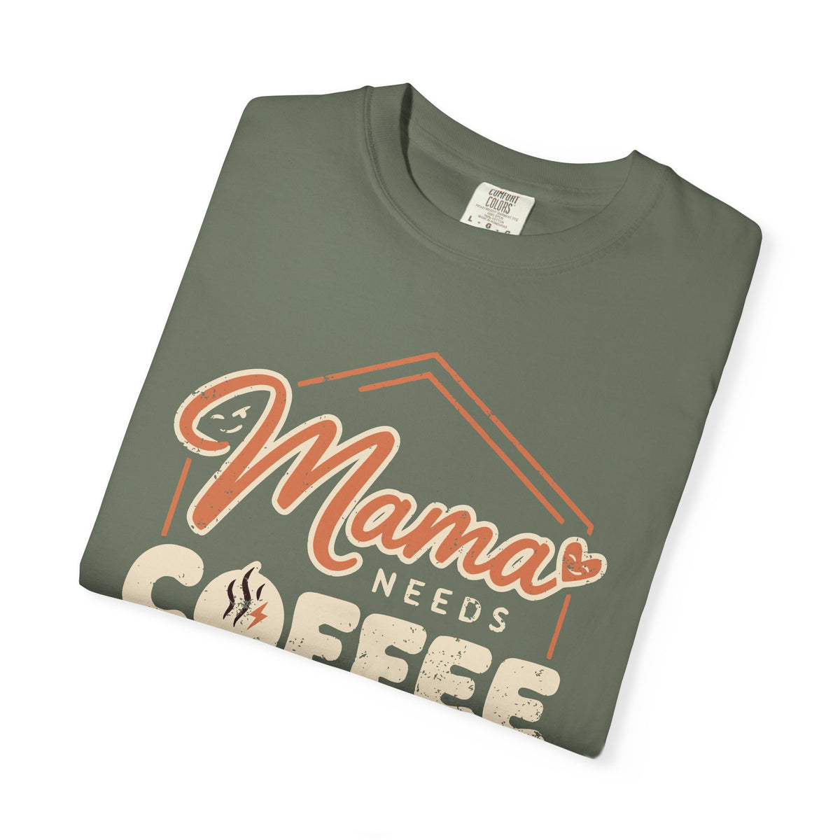 Folded Moss Mama Needs Coffee T-shirt showing the distressed coffee graphic.