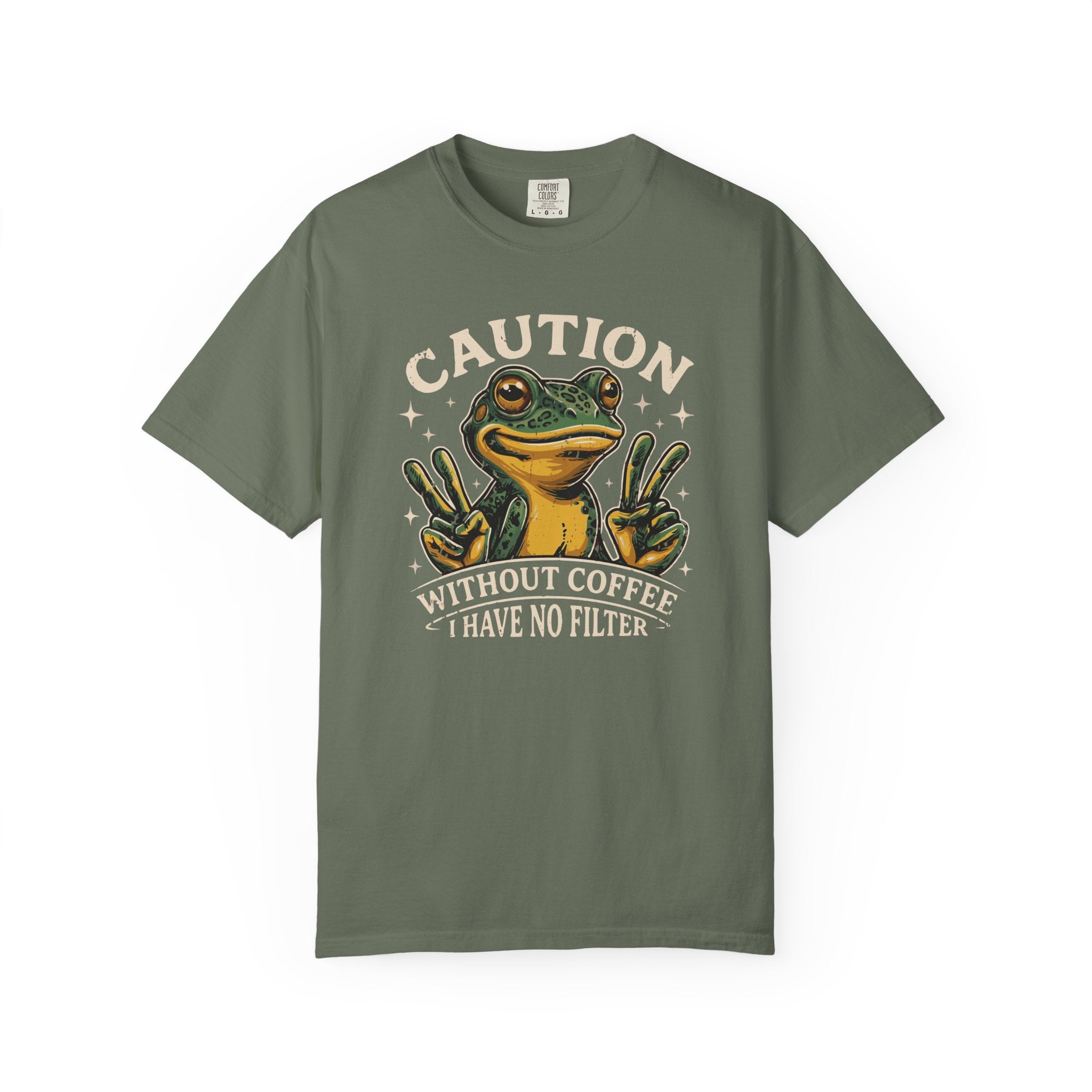 Olive green t-shirt featuring a frog graphic with the text Caution Without Coffee I Have No Filter.