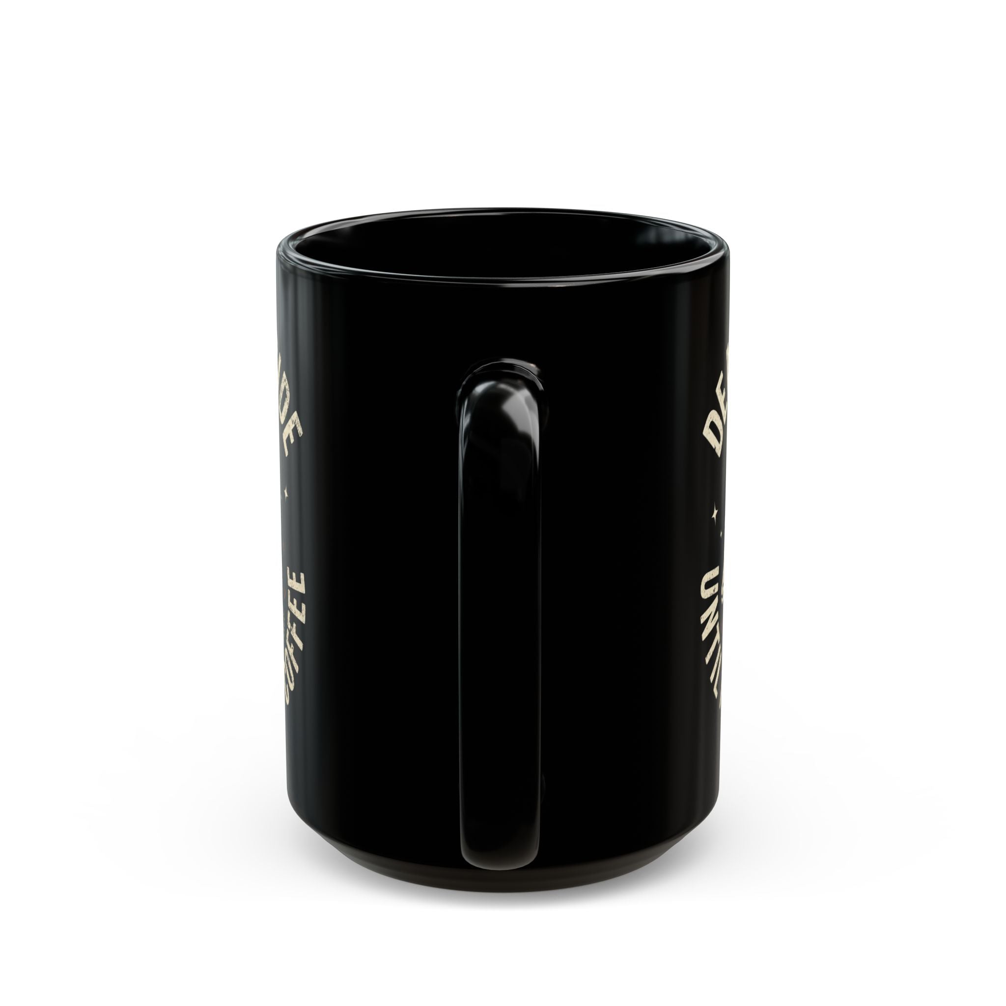 Black ceramic mug with the text Dead Inside Until I Get My Coffee printed on the side.