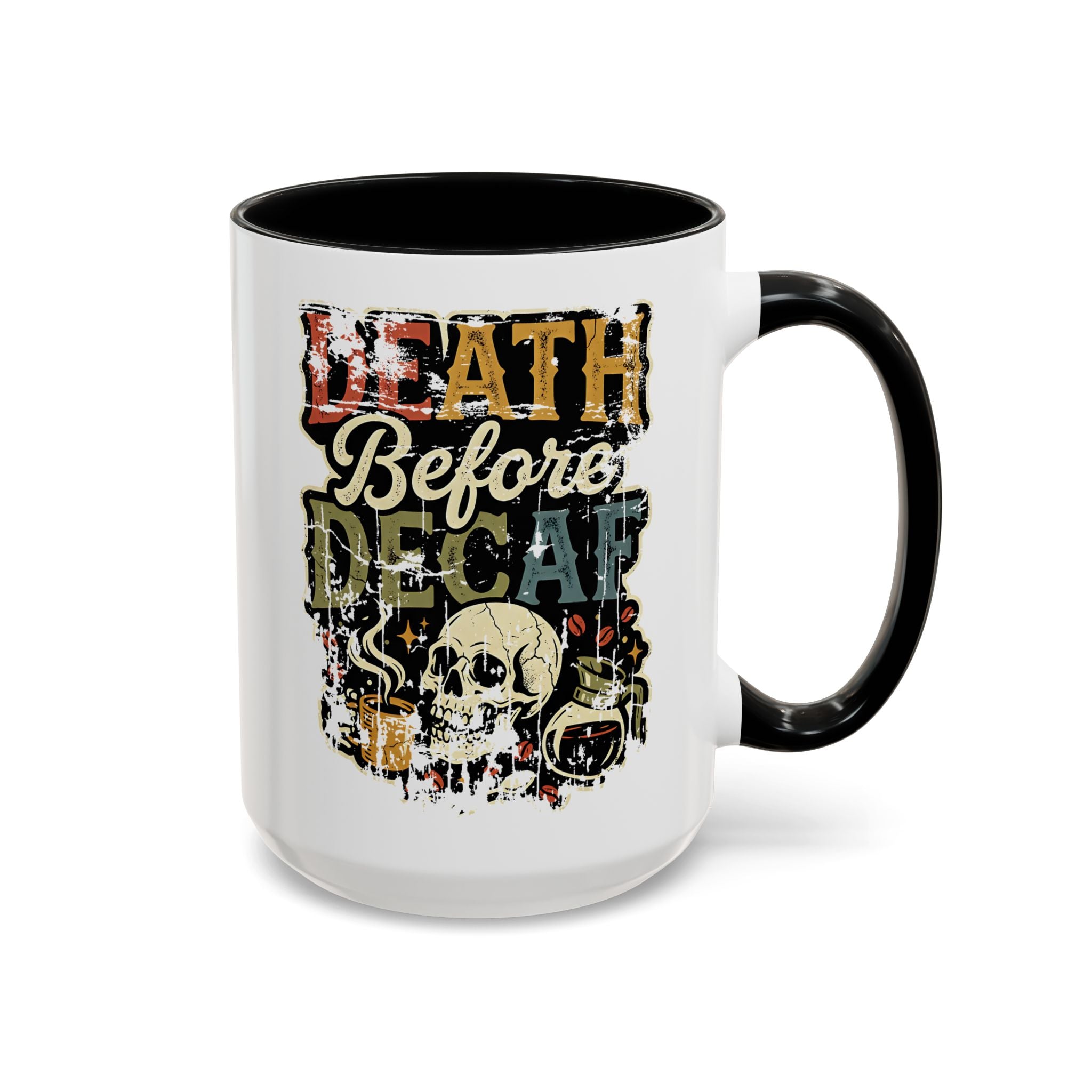White ceramic coffee mug with a black handle and a retro skull graphic reading Death Before Decaf.