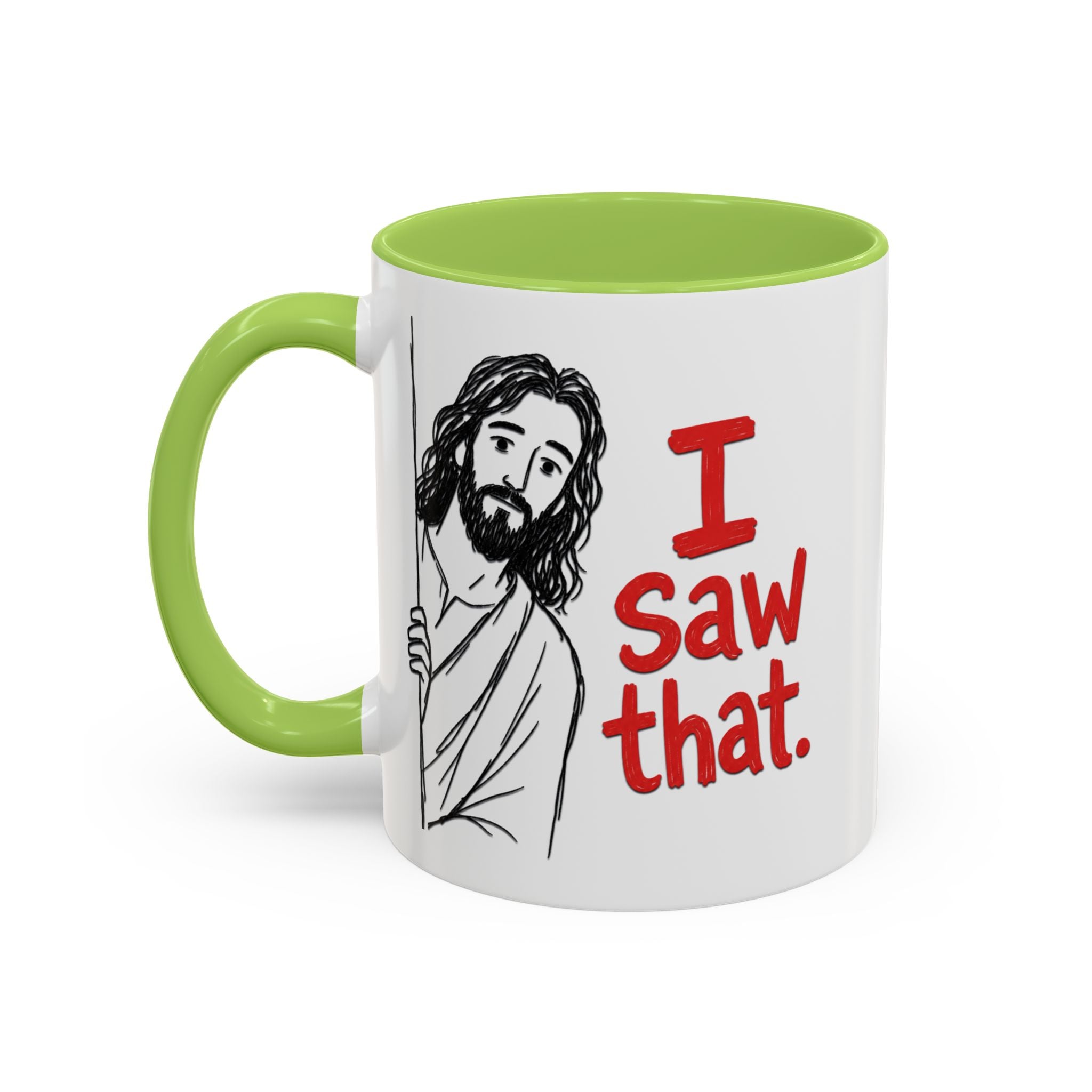 White ceramic mug with a green handle and interior, featuring a drawing of Jesus saying I Saw that.