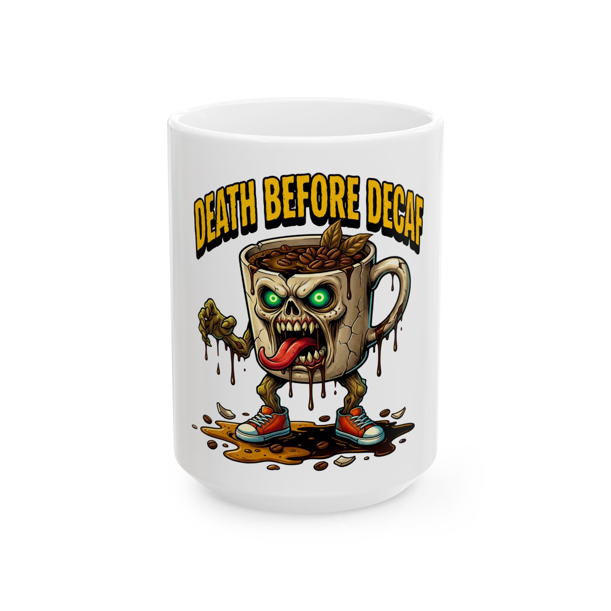 White ceramic coffee mug featuring a cartoon zombie coffee cup character with the text Death Before Decaf.