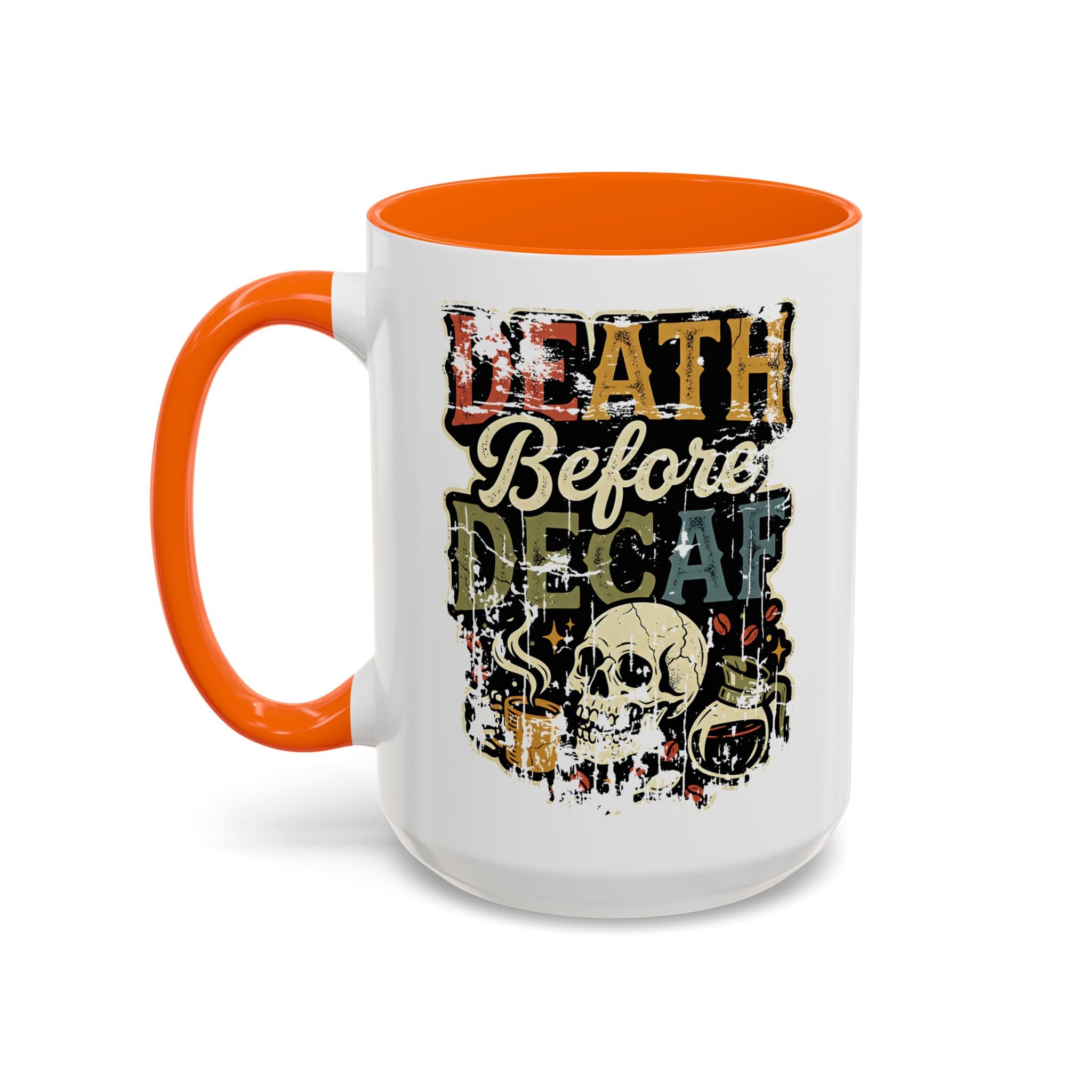White ceramic coffee mug with an orange handle and a retro skull Death Before Decaf graphic.
