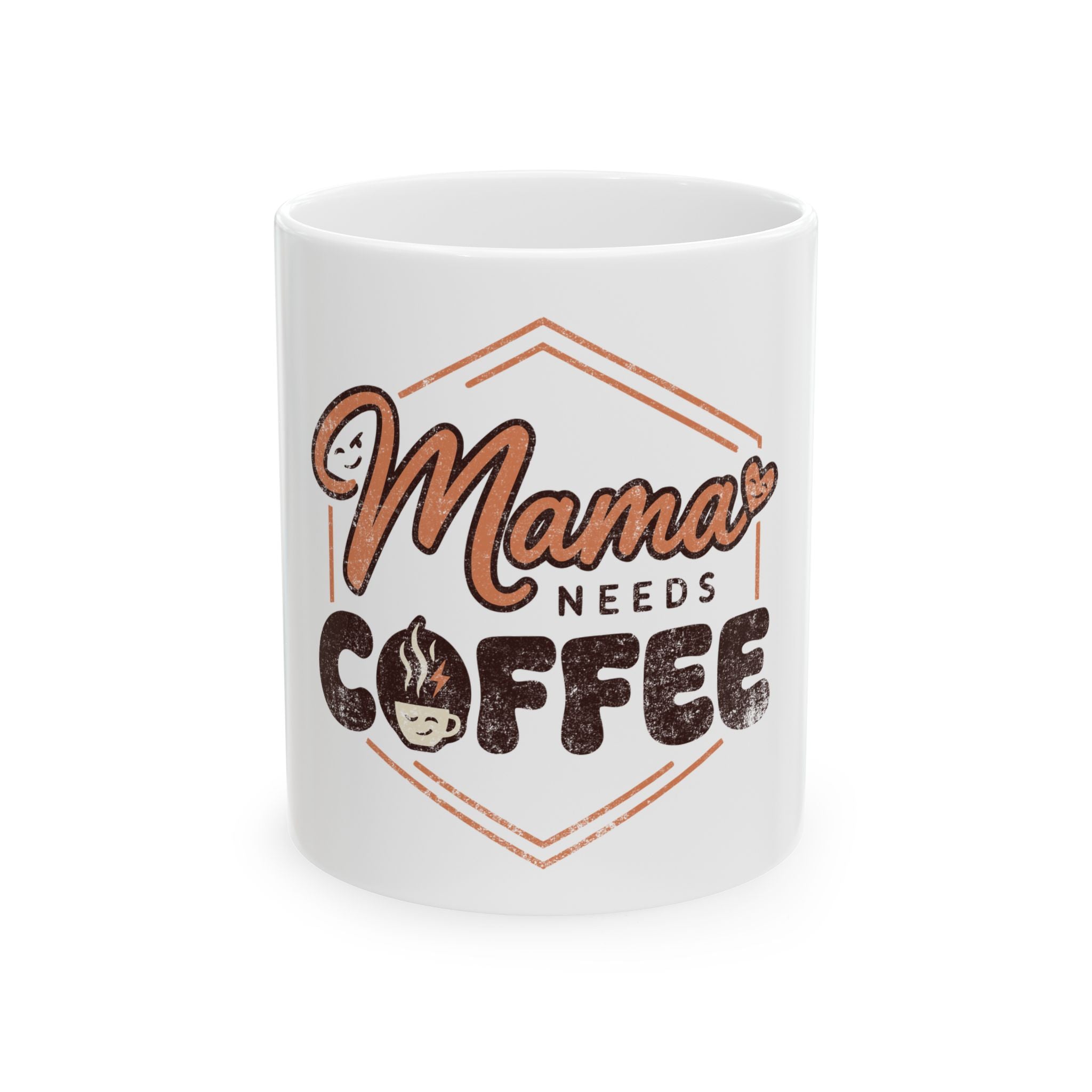 White ceramic mug featuring the text Mama Needs Coffee with a small coffee cup graphic.