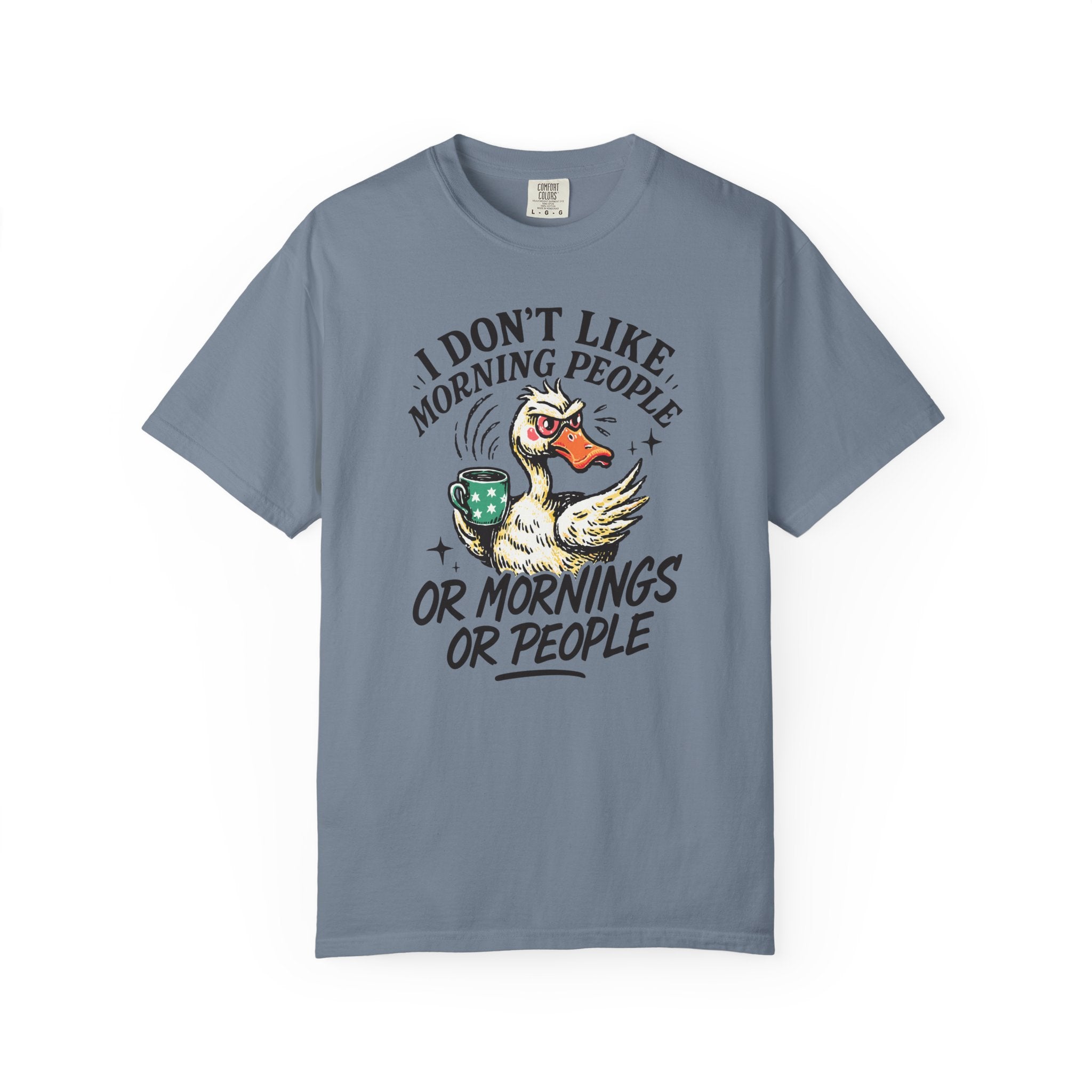 Blue t-shirt featuring a grumpy duck holding a coffee mug with the text I Don't Like Morning People