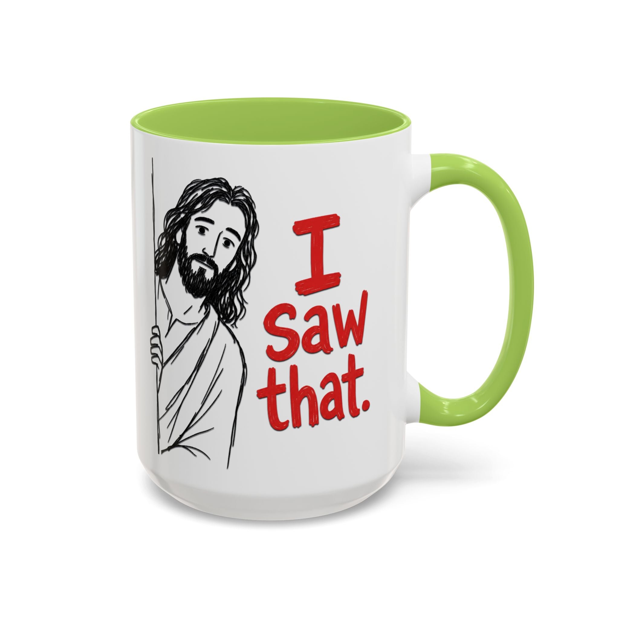 White ceramic mug with a green handle and interior, featuring a drawing of Jesus saying I Saw that.