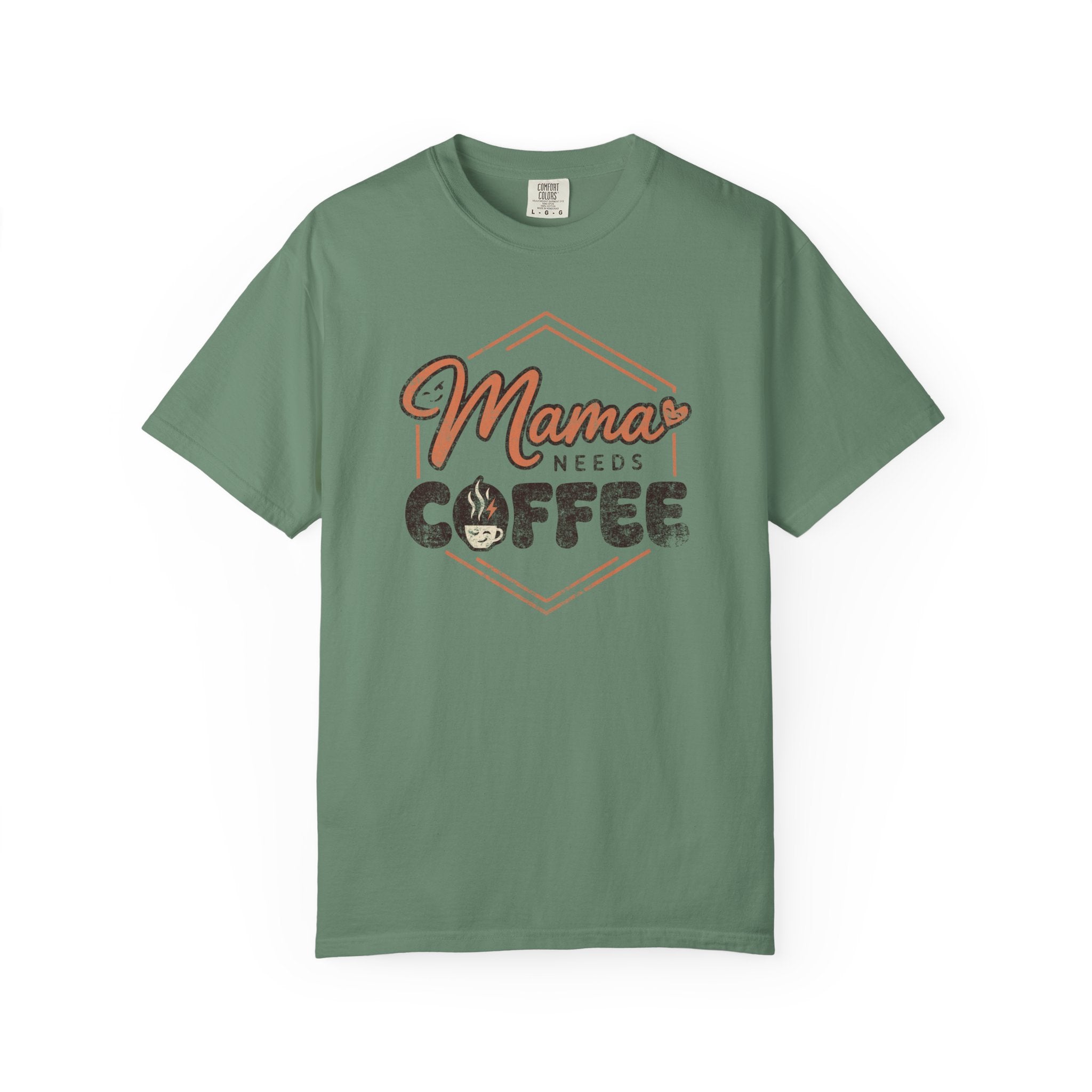 Sage green unisex t-shirt with a distressed Mama Needs Coffee graphic print.