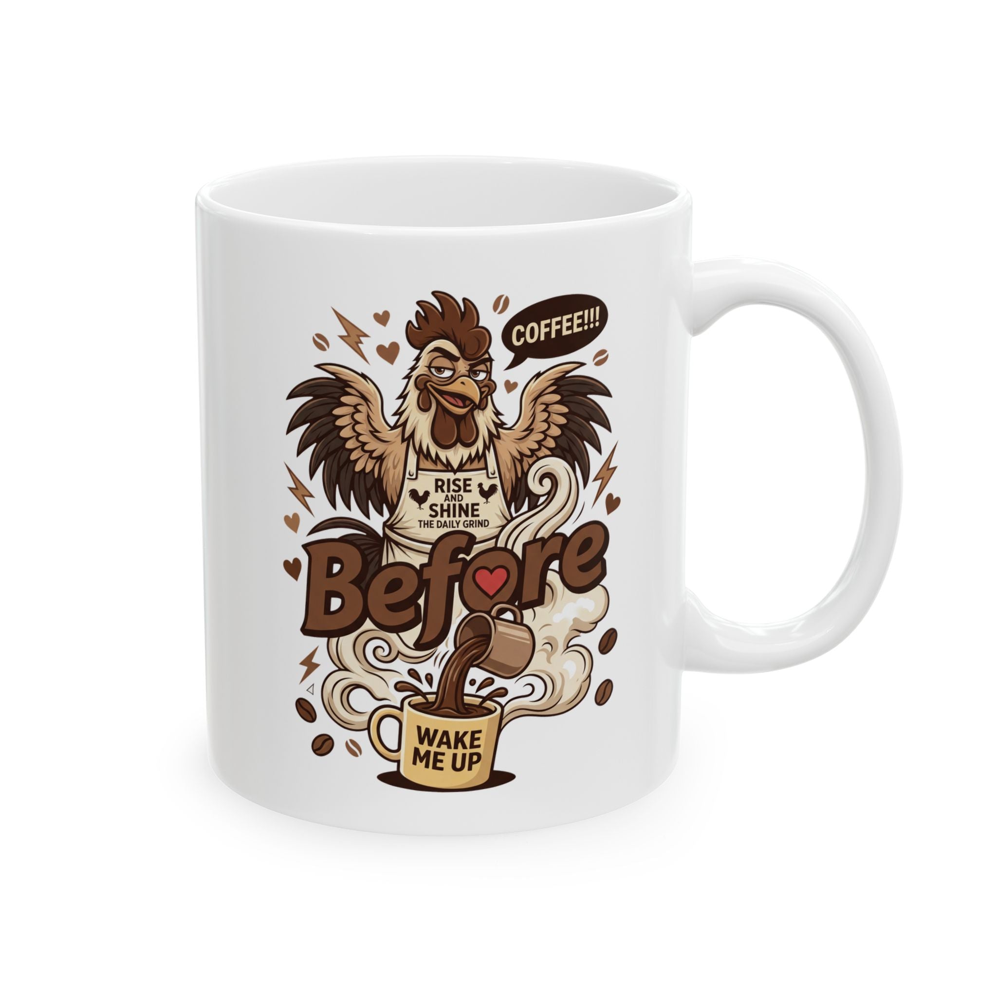 White ceramic mug featuring a rooster graphic with the text Before and Wake Me Up.