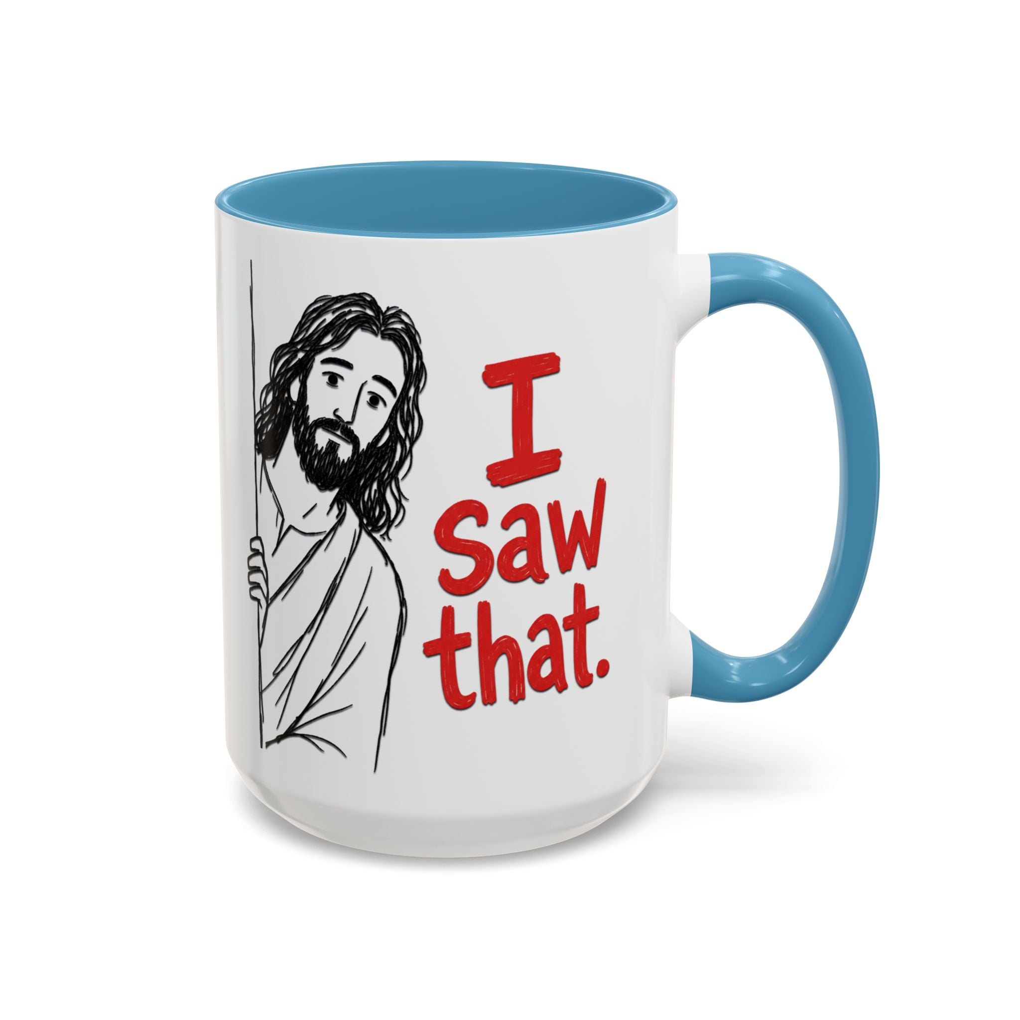 White ceramic mug with a blue handle and interior, featuring a drawing of Jesus and text I Saw That.