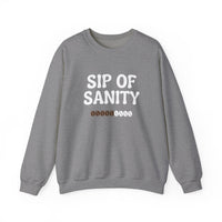 Sip Of Sanity Funny Coffee Sweatshirt | Gildan 18000 Unisex Fleece Crewneck