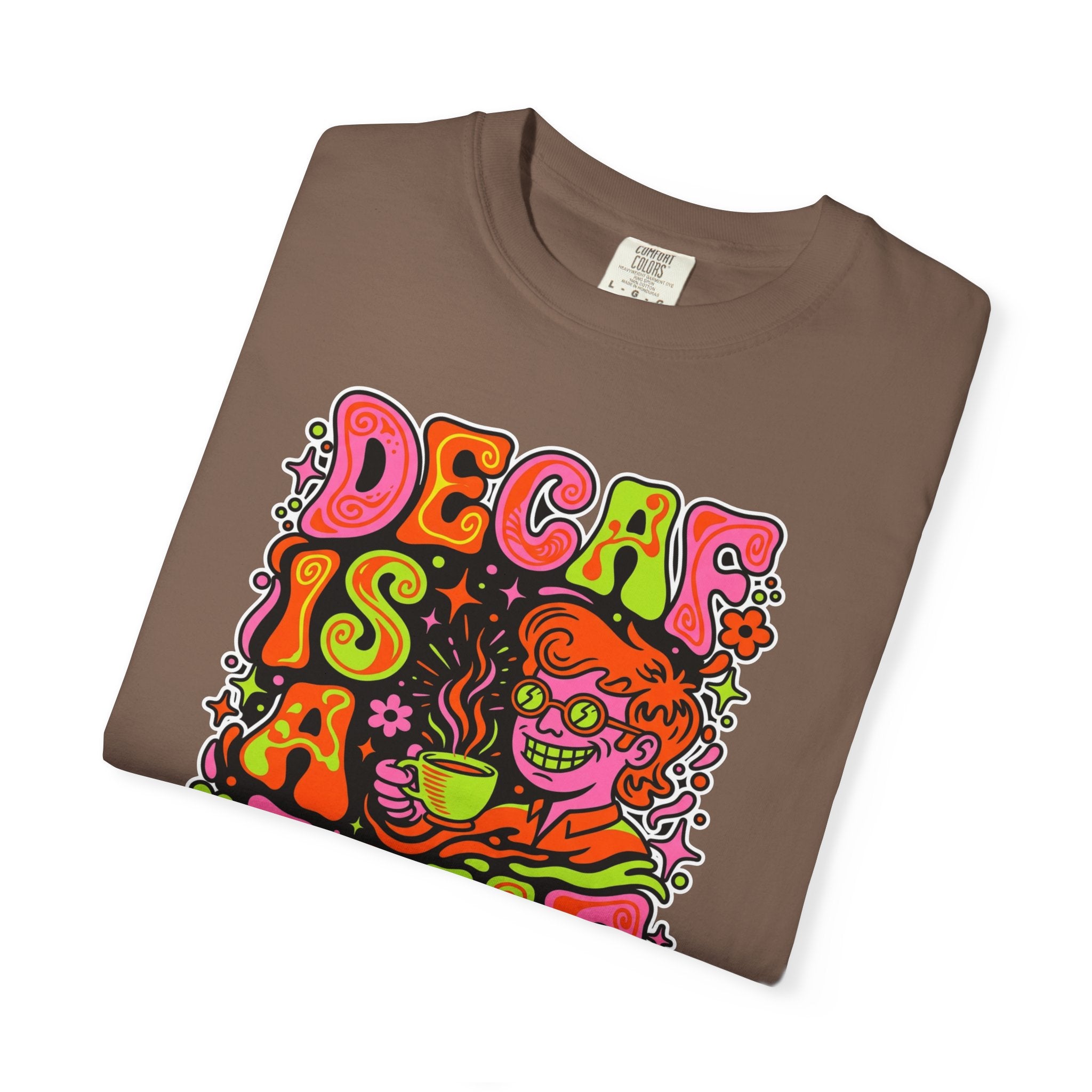 Brown t-shirt featuring a retro psychedelic graphic with the text Decaf Is A Joke.