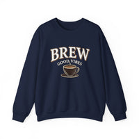Brew Good Vibes Coffee Sweatshirt – Vintage Unisex Cotton Blend Crewneck