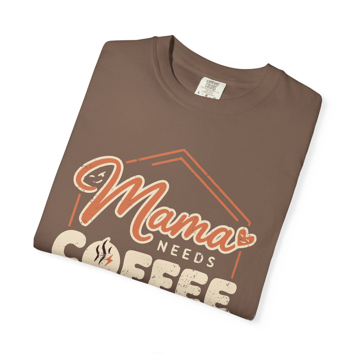 Folded Espresso Mama Needs Coffee T-shirt showing the distressed coffee graphic.