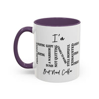I'm Fine But Need Coffee | Accent mug for daily morning brews.