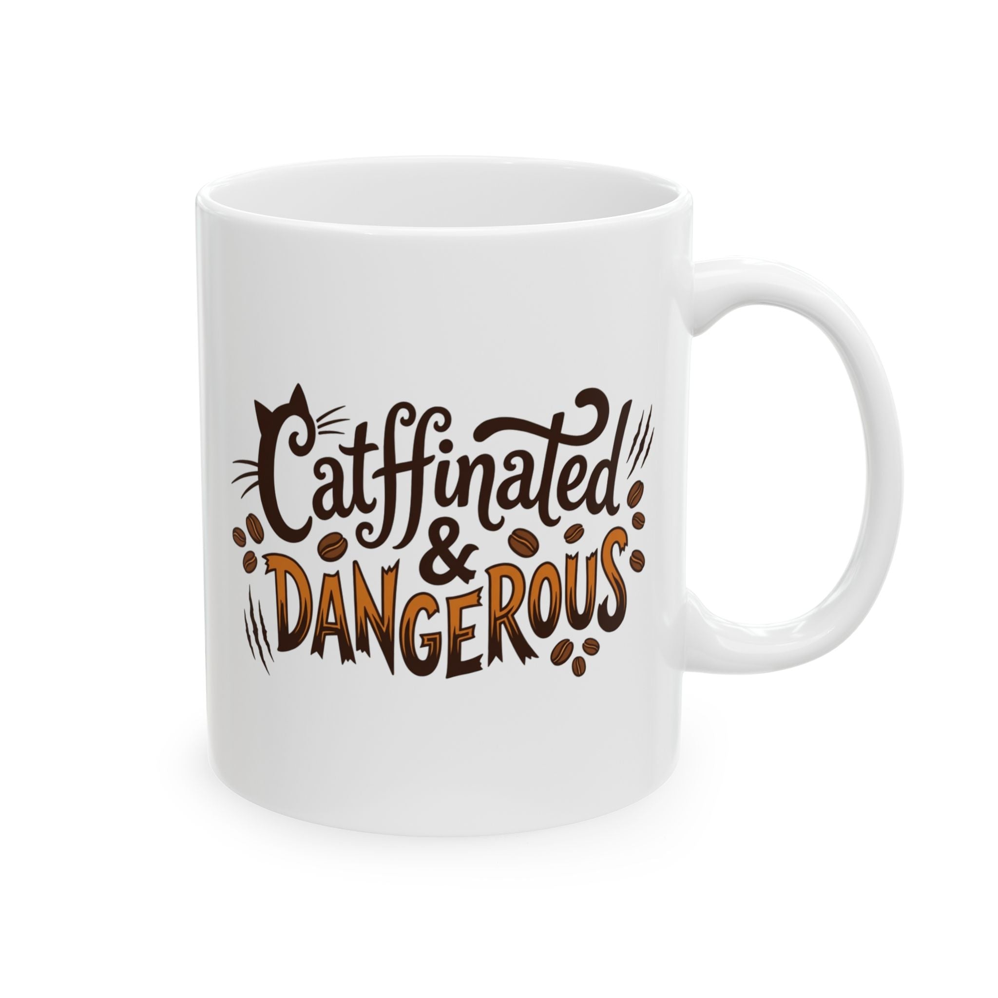 White ceramic coffee mug with "Catffinated & Dangerous" text and coffee beans.