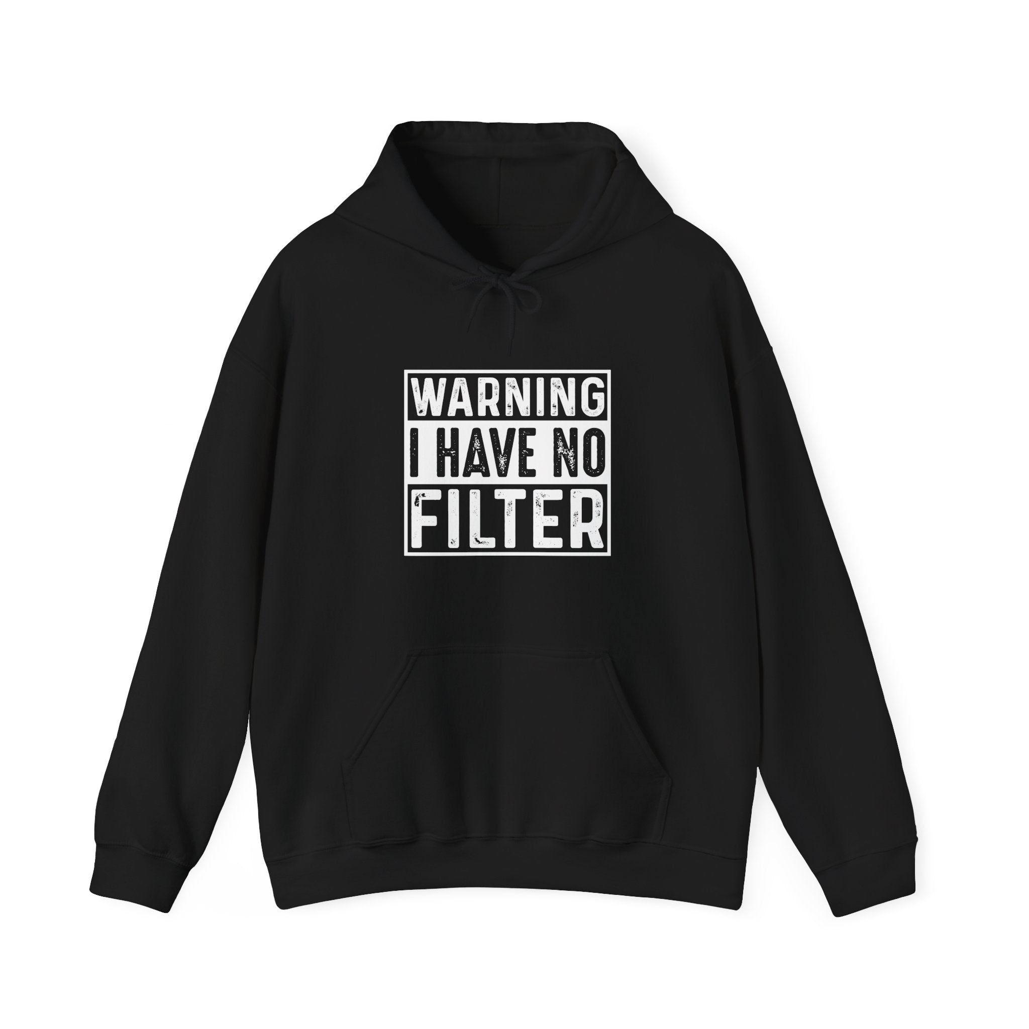 Warning I Have No Filter Hoodie | Bold Graphic Sweatshirt | Unisex Streetwear Gift
