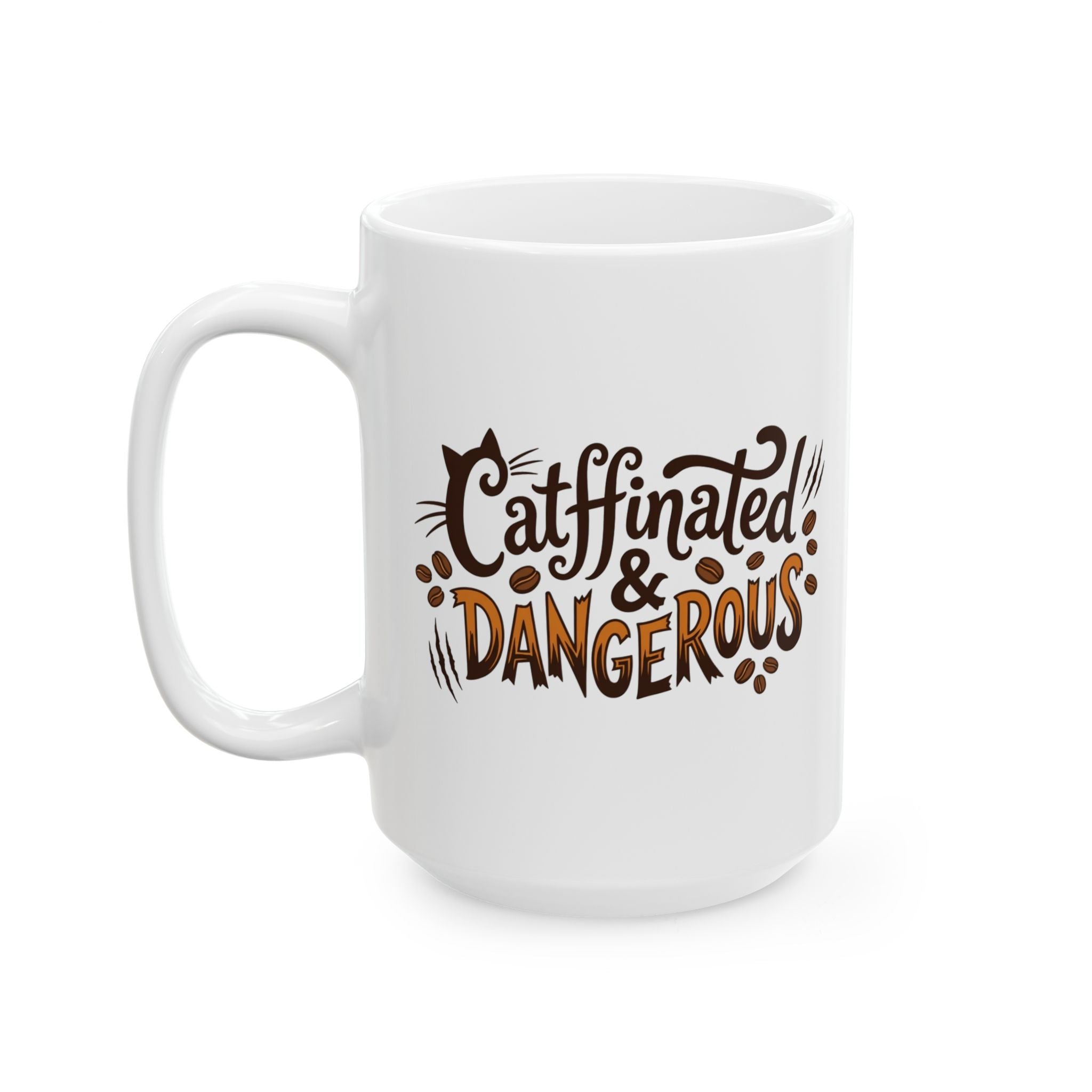 White ceramic coffee mug with "Catffinated & Dangerous" text and coffee bean graphics.
