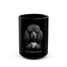 Personalized Standard Poodle black ceramic coffee mug with custom dog name