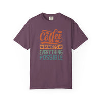 Coffee Makes Everything Possible T-Shirt | Comfort Colors 1717 | Retro Camping Graphic Tee