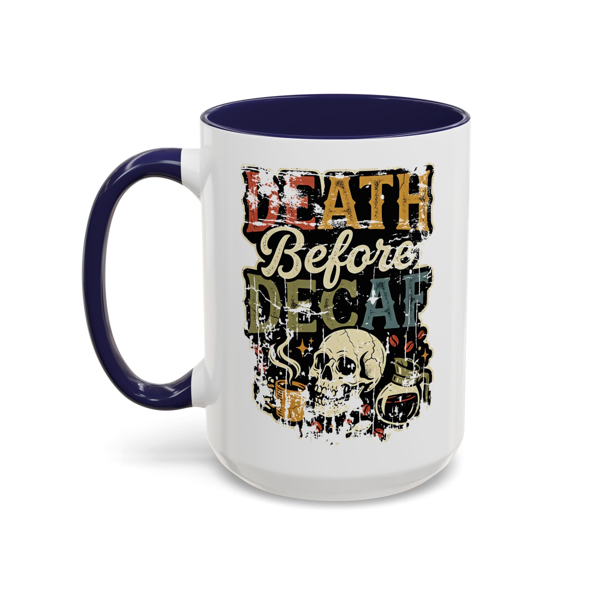 White ceramic coffee mug with a blue handle and a retro skull graphic reading Death Before Decaf.