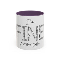 I’m Fine... But Need Coffee Word Cloud Accent Mug (11/15oz)