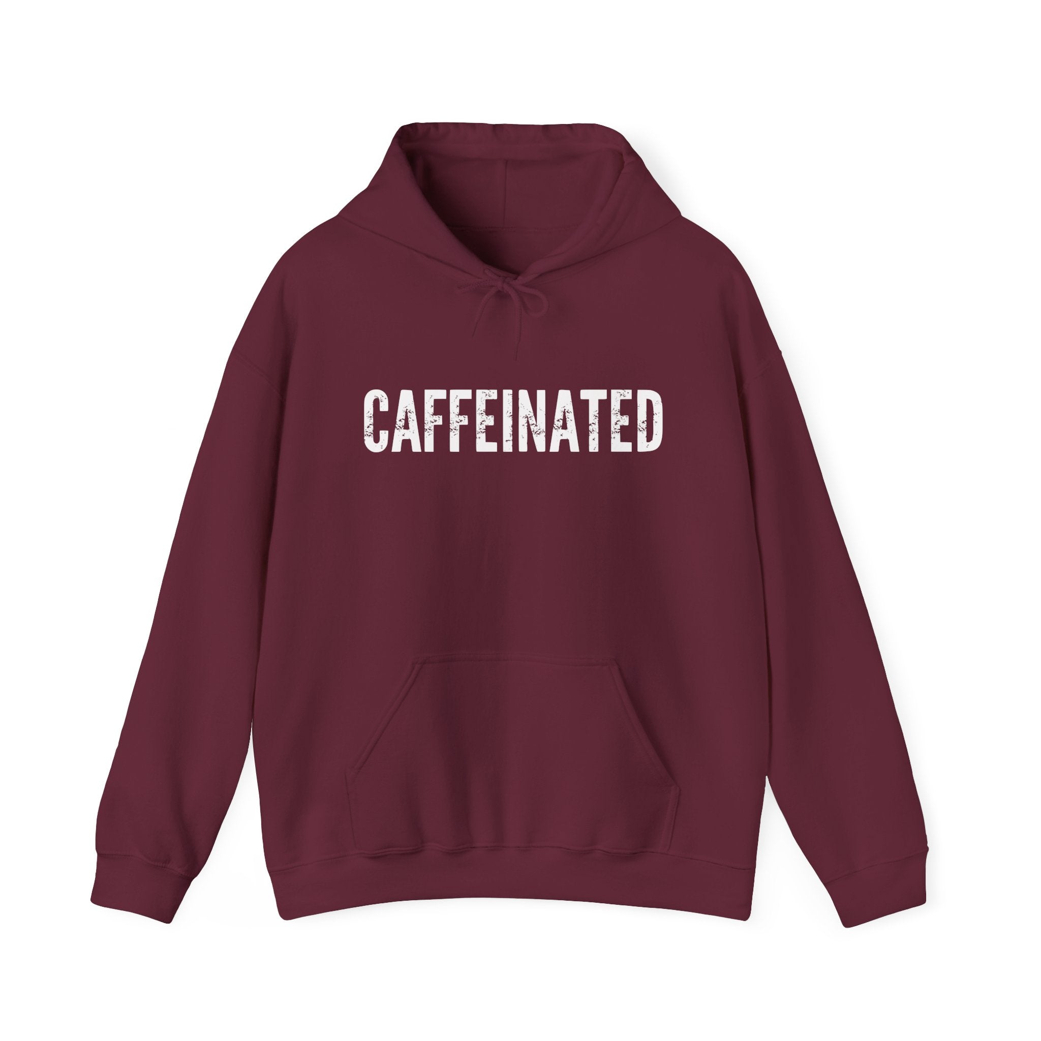 Caffeinated Hoodie | Funny "CAFFEINATED" Coffee Lover Pullover