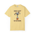 Decaf? That Feels Personal Tee — Funny Coffee Dog T-Shirt
