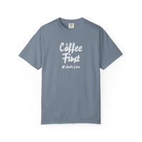 Coffee First Graphic Tee | Heavyweight Garment Dyed | Funny Barista Shirt