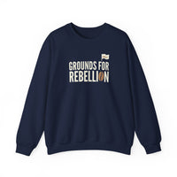 Grounds For Rebellion Coffee Sweatshirt – Funny Barista Fleece Pullover
