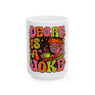 White ceramic coffee mug with a retro, psychedelic design reading Decaf Is a Joke.
