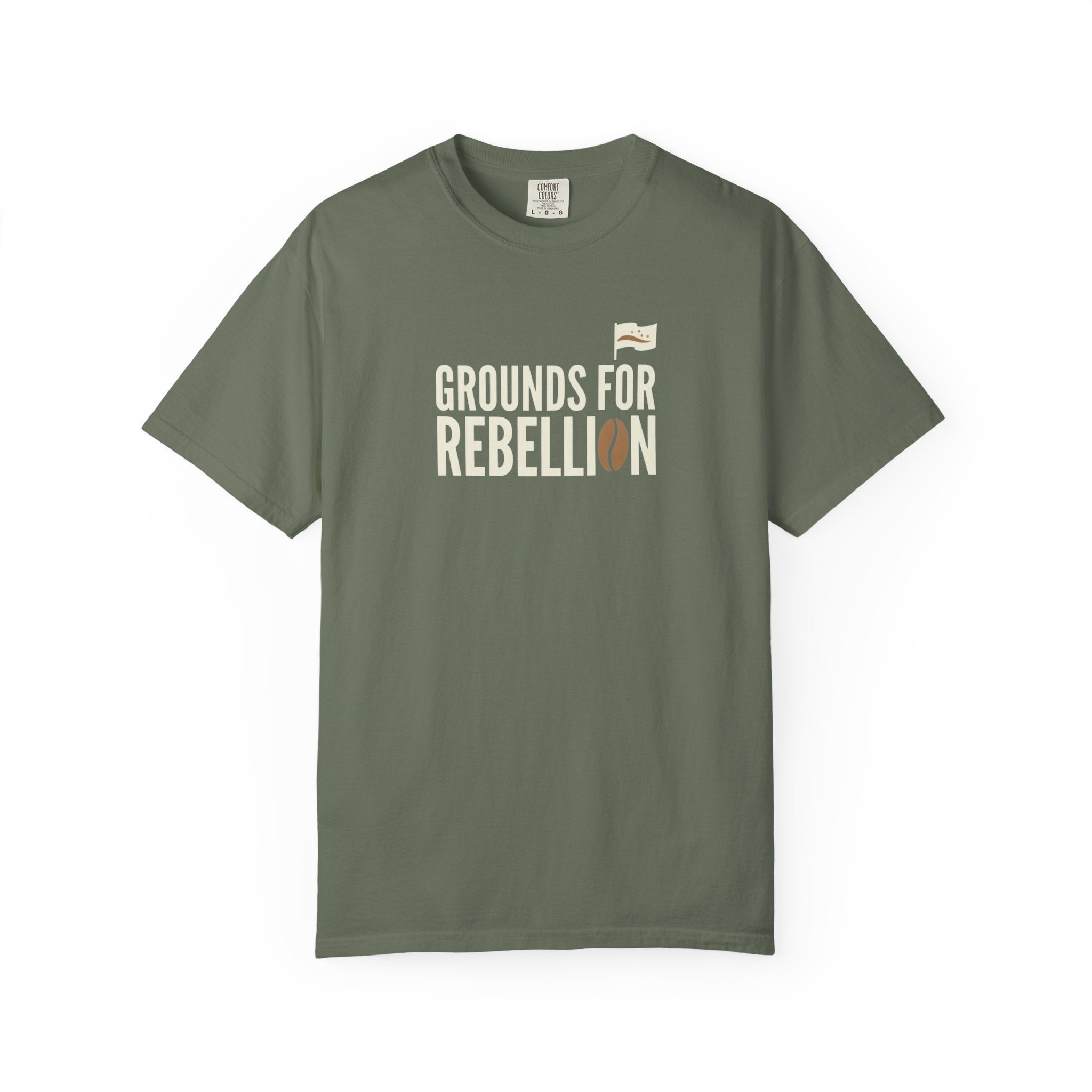 Grounds For Rebellion T-Shirt - Sarcastic Coffee Pun Tee - Indie Barista Graphic Shirt - Premium Garment-Dyed Comfort Colors 1717