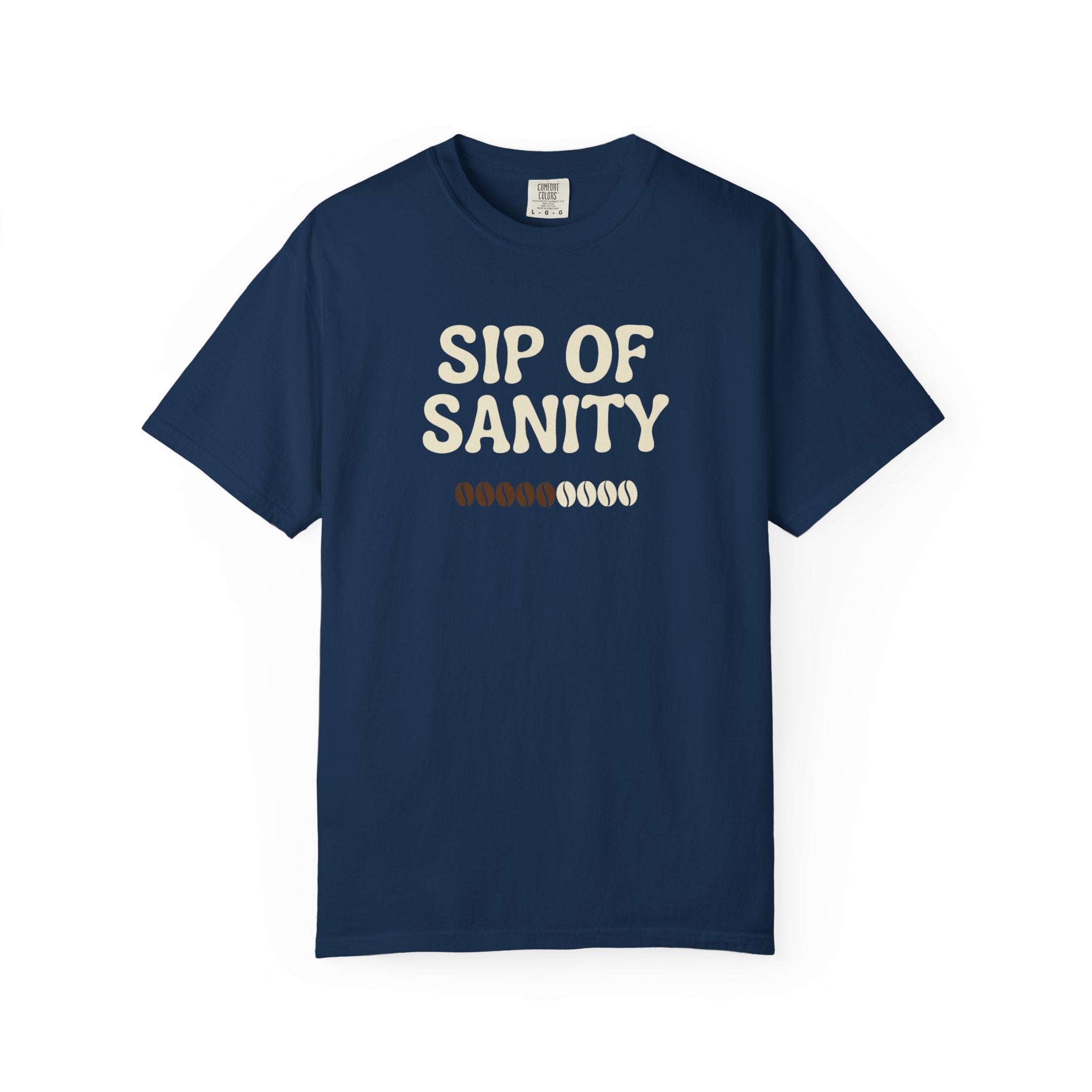 Sip Of Sanity T-Shirt - Funny Coffee Pun Tee - Sarcastic Barista Shirt - Minimalist Aesthetic Graphic Top - Premium Comfort Colors 1717