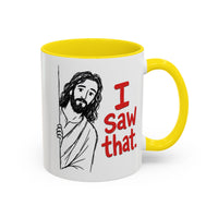 White ceramic mug with a yellow handle and interior, featuring a drawing of Jesus saying I Saw that.