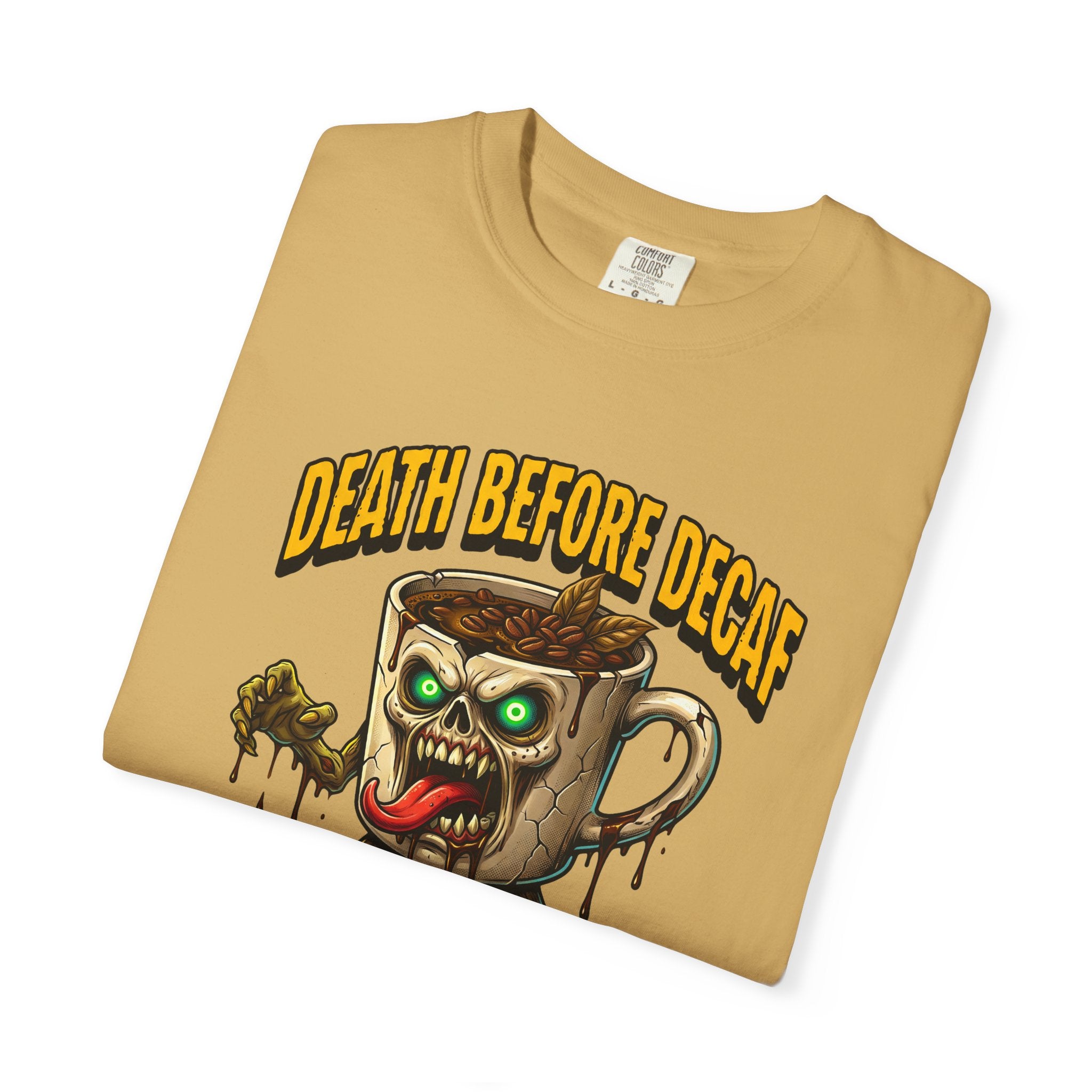 Tan unisex t-shirt featuring a graphic of a zombie coffee mug with the text Death Before Decaf.