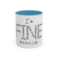 I’m Fine... But Need Coffee Word Cloud Accent Mug (11/15oz)
