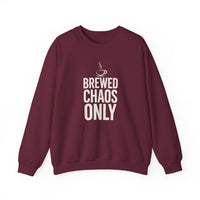Brewed Chaos Only Coffee Sweatshirt | Funny Barista Fleece Crewneck