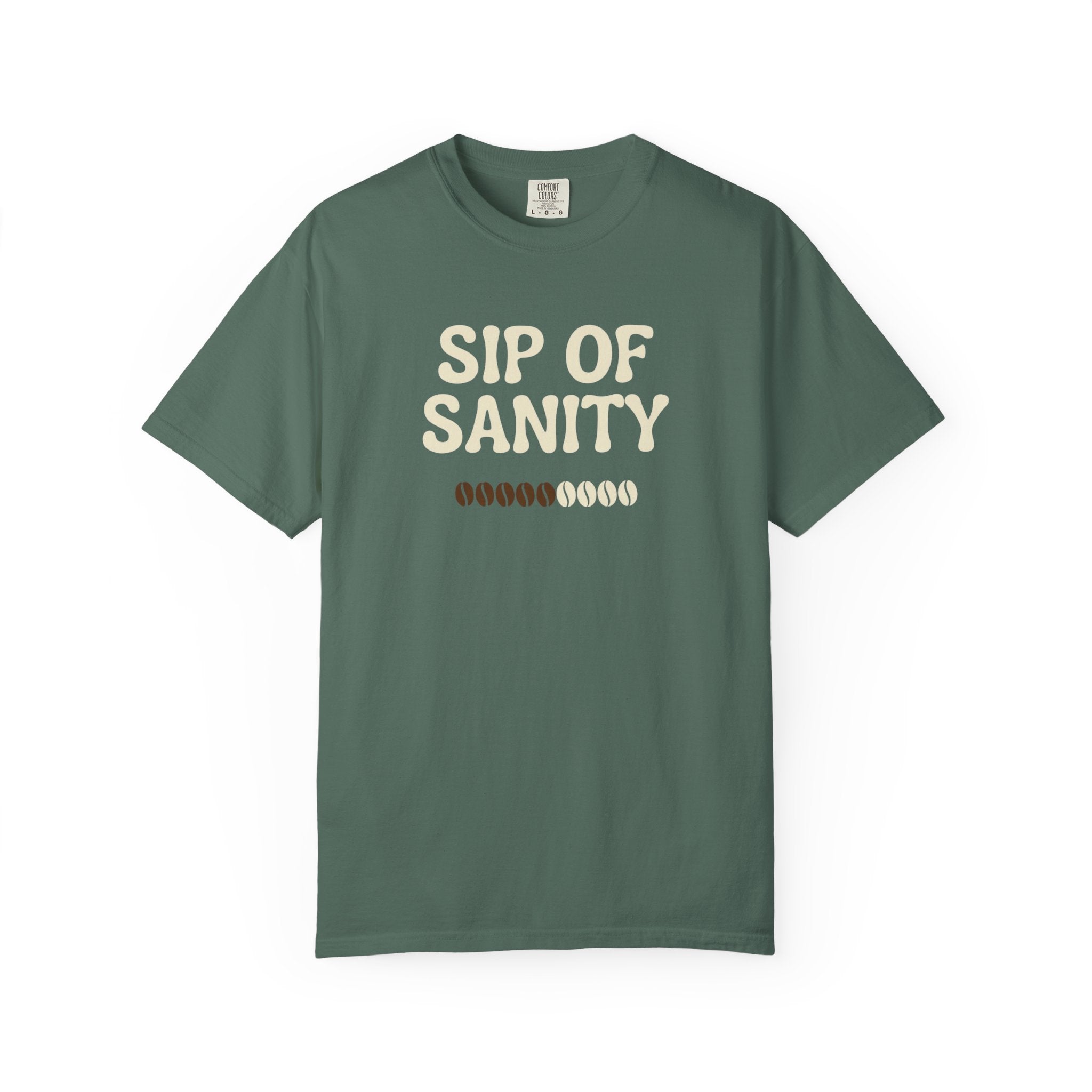 Sip Of Sanity T-Shirt - Funny Coffee Pun Tee - Sarcastic Barista Shirt - Minimalist Aesthetic Graphic Top - Premium Comfort Colors 1717