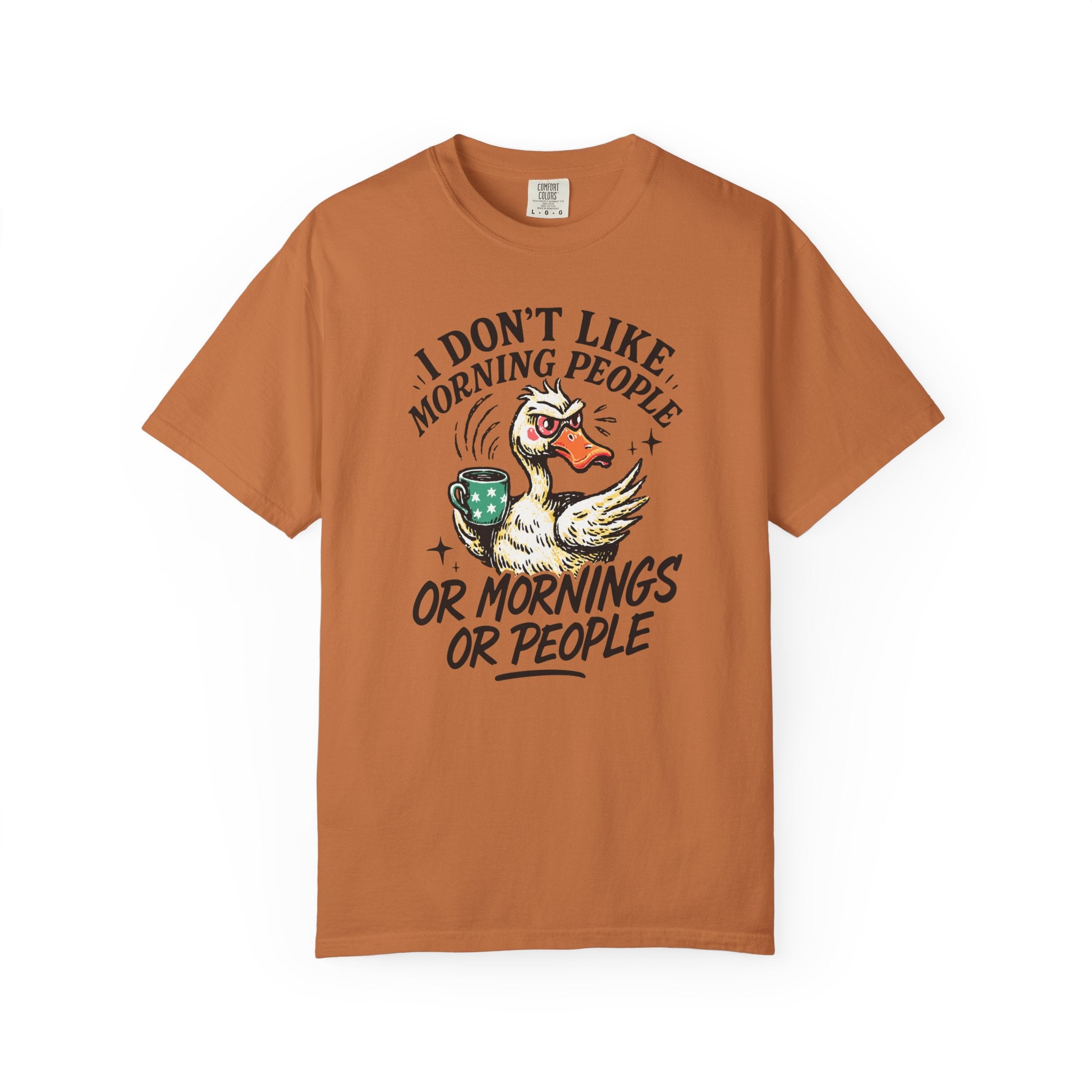 Orange t-shirt featuring a grumpy duck holding a coffee mug with the text I Don't Like Morning People