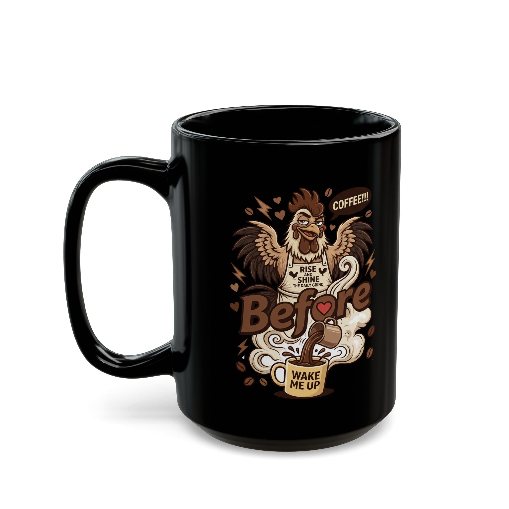 Black ceramic mug featuring a cartoon rooster wearing an apron with the text Rise and Shine.