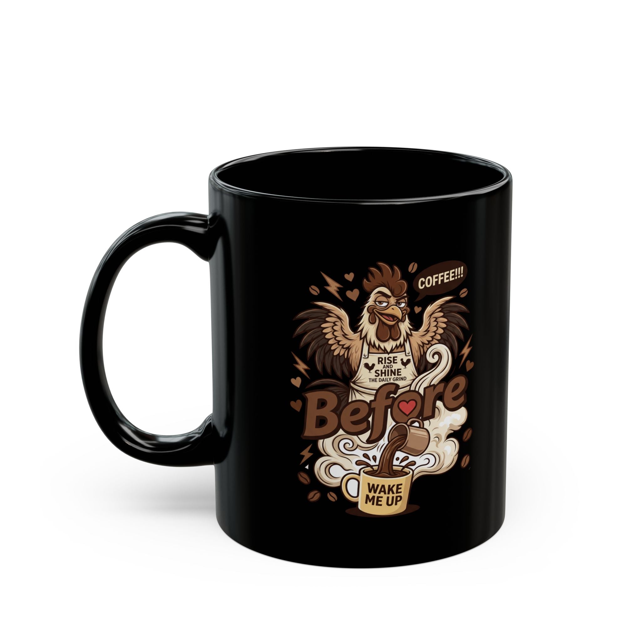 Black ceramic mug featuring a cartoon rooster wearing an apron with the text Rise and Shine.