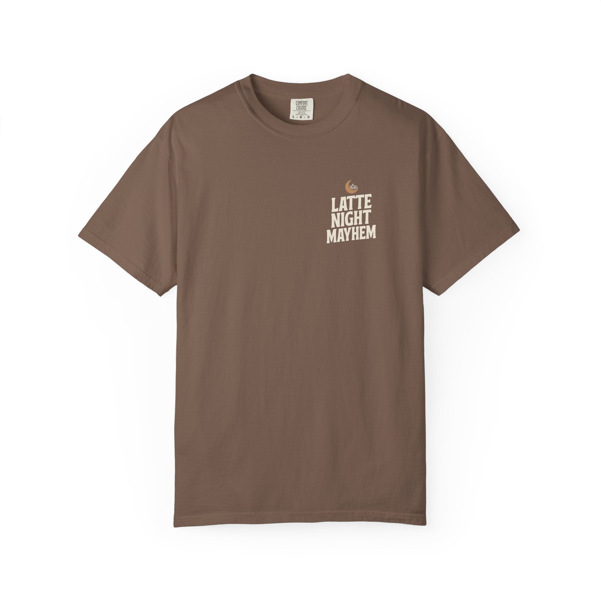 Latte Night Mayhem T-Shirt - Funny Coffee Pun Tee - Night Owl Barista Shirt - Minimalist Aesthetic Graphic Top - Premium Comfort Colors 1717