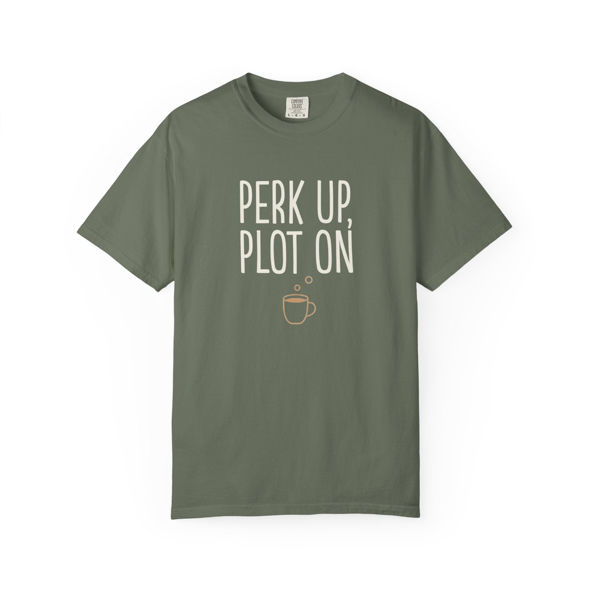 Perk Up, Plot On T-Shirt - Funny Writer Coffee Tee - Author Gift for Plotters - Aesthetic Bookish Shirt - Premium Comfort Colors 1717