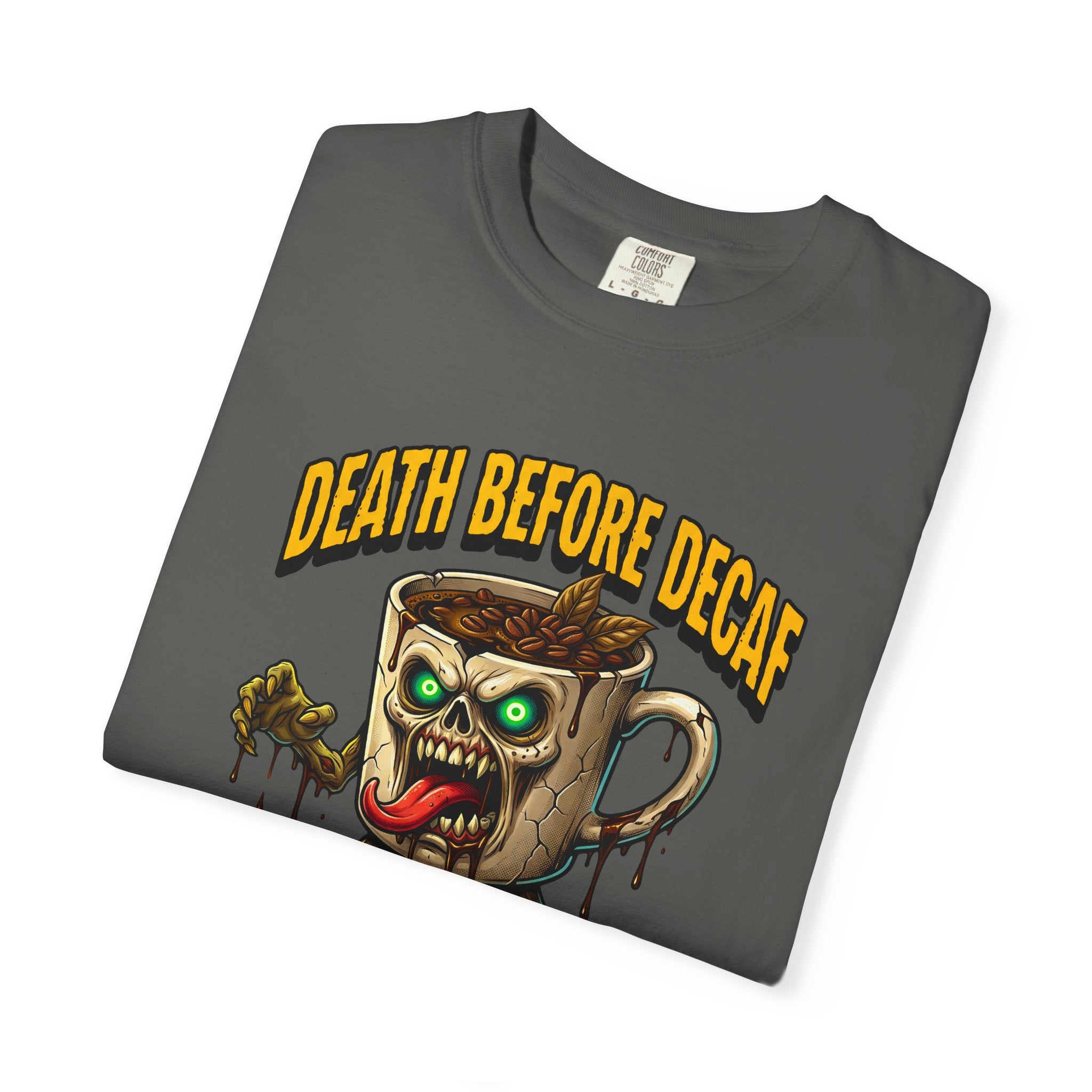 Dark grey t-shirt featuring a graphic of a zombie coffee mug with the text Death Before Decaf.