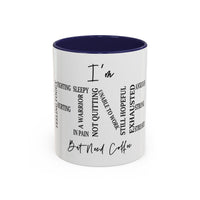 I’m Fine... But Need Coffee Word Cloud Accent Mug (11/15oz)