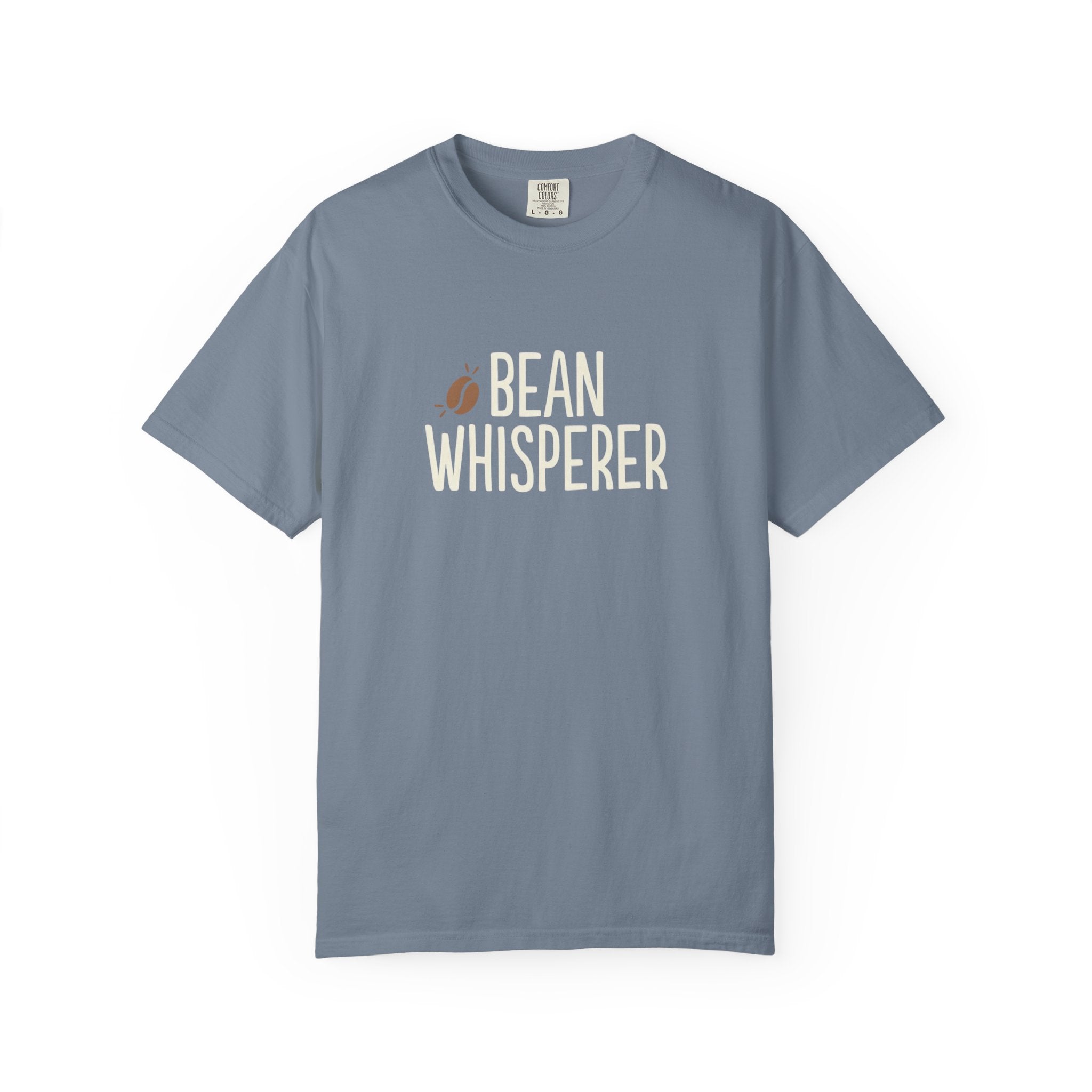 Bean Whisperer T-Shirt - Funny Coffee Roaster Tee - Sarcastic Barista Shirt - Minimalist Coffee Lover Gift - Premium Comfort Colors 1717